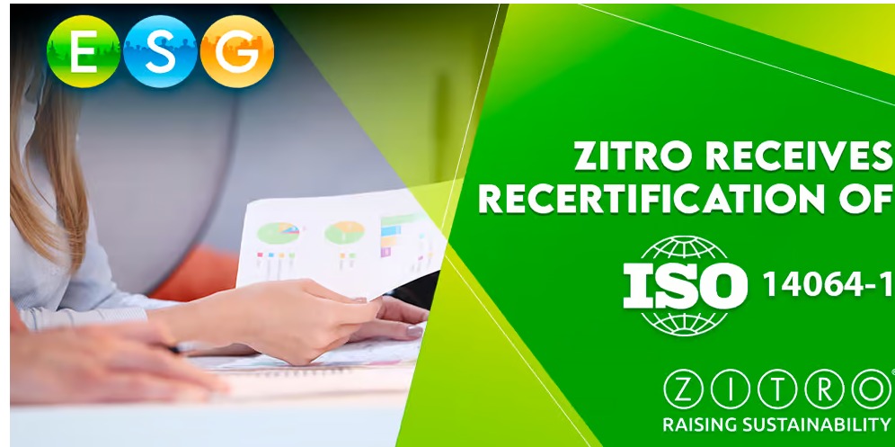 ZITRO RECEIVES RECERTIFICATION OF ISO 14064-1 STANDARD FOR GREENHOUSE GAS EMISSIONS MANAGEMENT