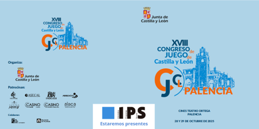 IPS participará en el XVIII Congreso de Juego de Castilla y León