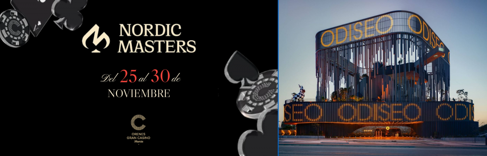 El prestigioso circuito Nordic Masters de póker desembarca por primera vez en España en Orenes Gran Casino Murcia