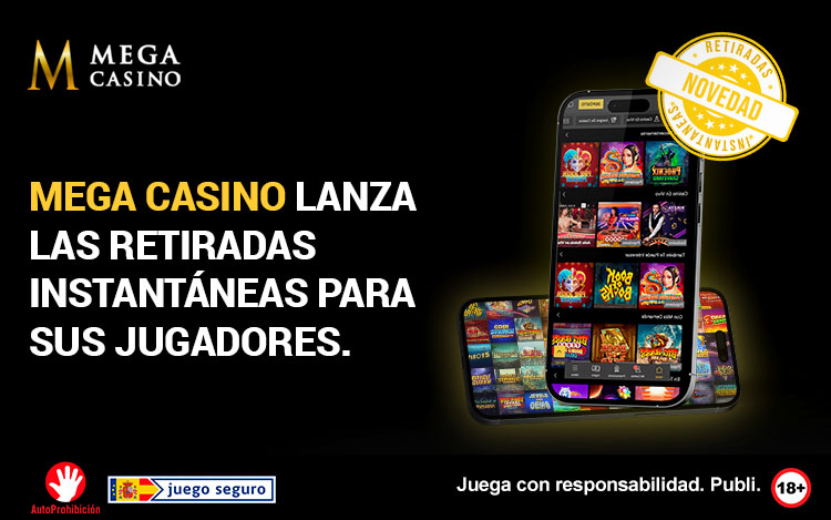 Mega Casino activa las retiradas instantáneas para sus jugadores en España