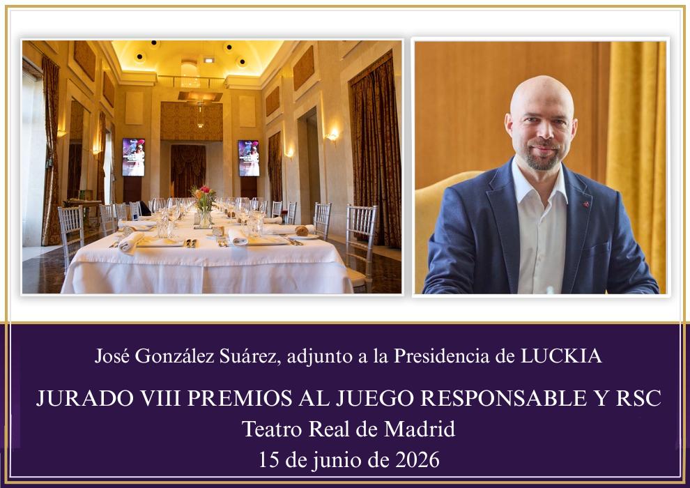 Luckia suma prestigio al jurado de los Premios al Juego Responsable y RSC