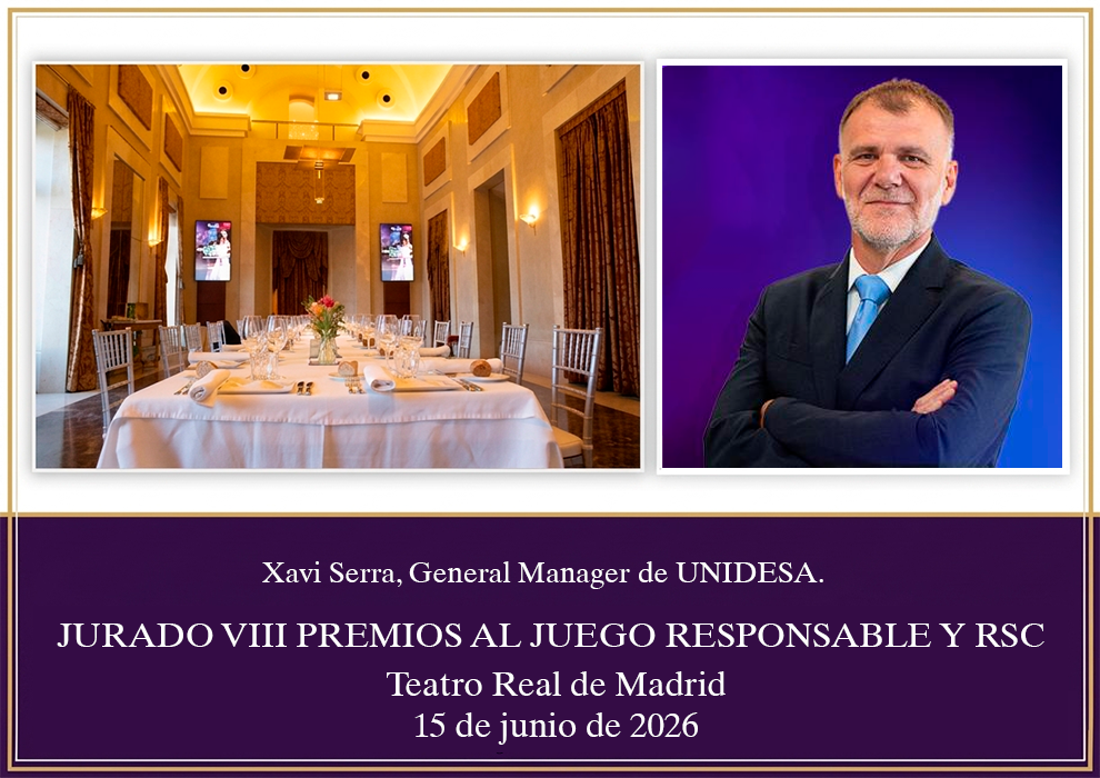 El GENIAL Xavi Serra de UNIDESA repite como jurado en los Premios al Juego Responsable y RSC